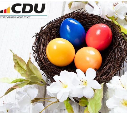 Ein frohes Osterfest wünscht Euch allen die CDU Michelstadt!