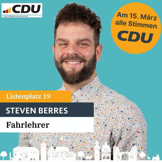 Unser Listenplatz 19 – Steven Berres ist Fahrlehrer aus Leidenschaft.